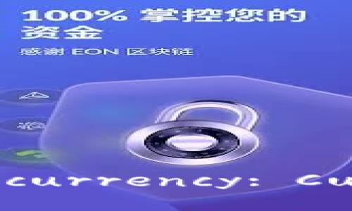 # Europe's Perspective on Cryptocurrency: Current Trends and Future Outlook