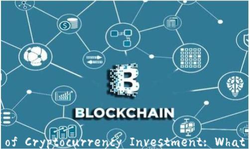 
The Disadvantages of Cryptocurrency Investment: What You Need to Know